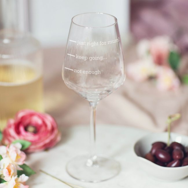 Personalised Just Right For Mum Wine Glass Lifestyle