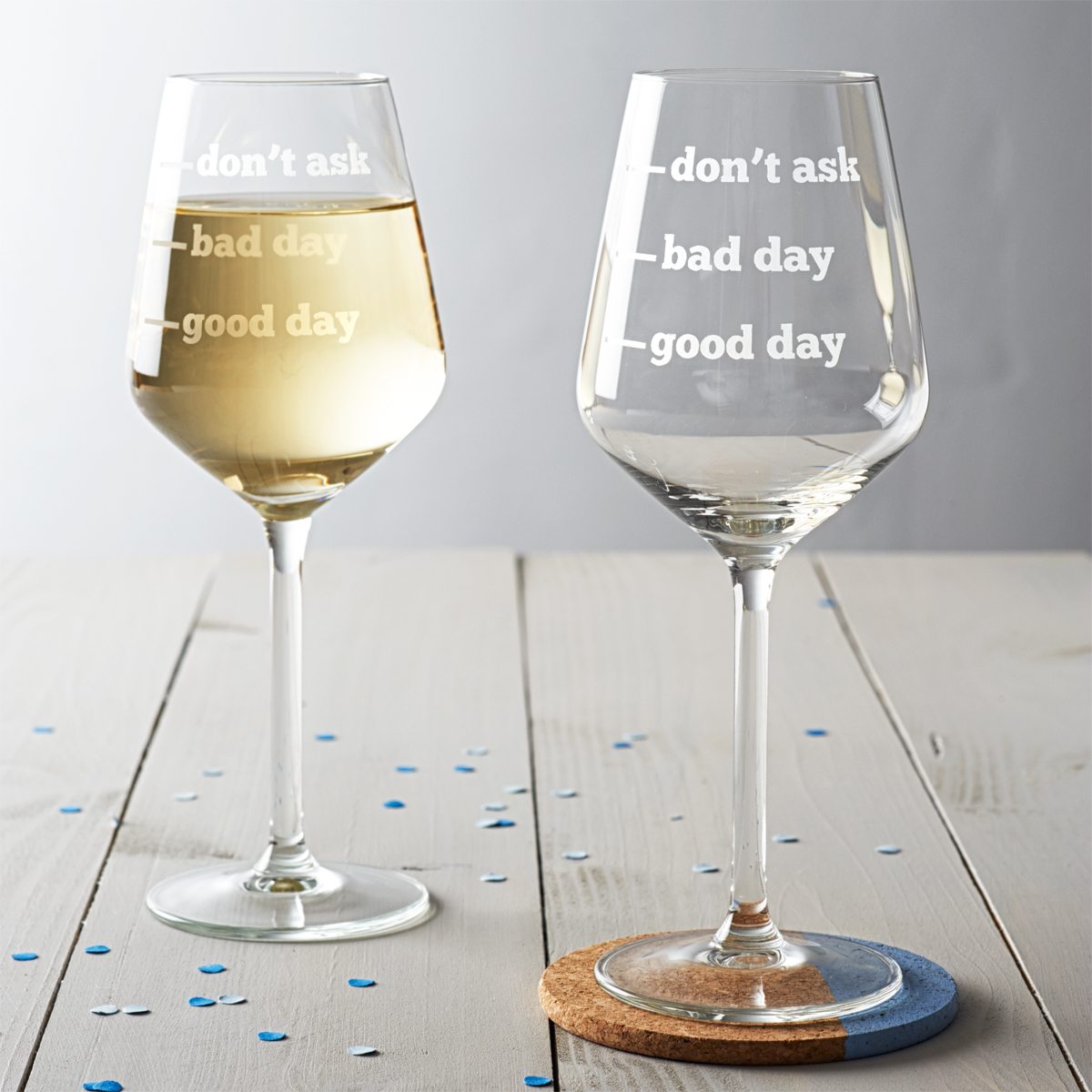 'Good Day, Bad Day, Don't Ask' Wine Glass