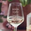 Personalised Since Birthday Wine Glass Lifestyle Detail