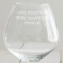 Pers. 'Less Together, More Whatever' Goblet Glass