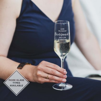 Personalised 'Be My Bridesmaid' Champagne Glass